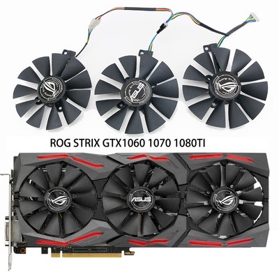 Quạt, Fan ROG STRIX GTX1060 1070 1080TI , RX 480 580