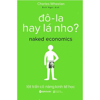 Sách - Đô La Hay Lá Nho? - AlphaBooks