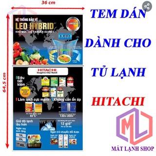 Tem dán tủ lạnh HITACHI [LOAI DÀY]- MATLANH SHOP