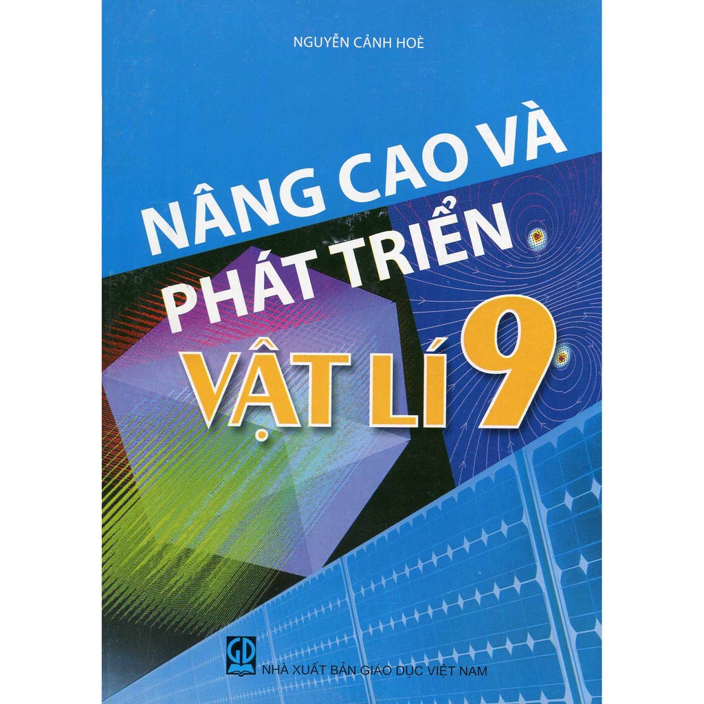 Sách - Nâng Cao Và Phát Triển Vật Lí 9