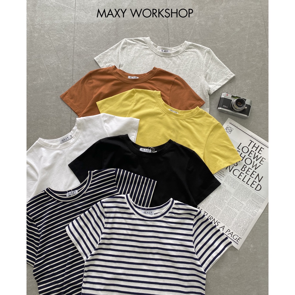 Áo thun nữ cổ tròn basic tee Maxy Workshop