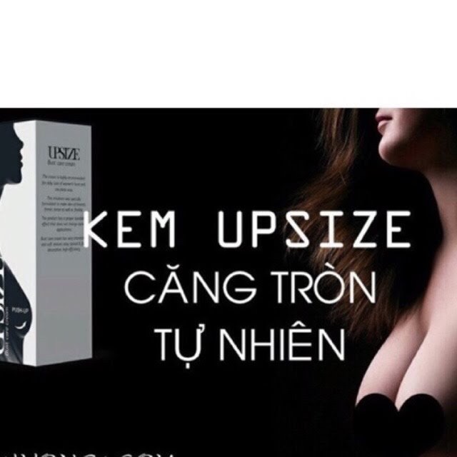 Kem nở ngực Upsize Nga