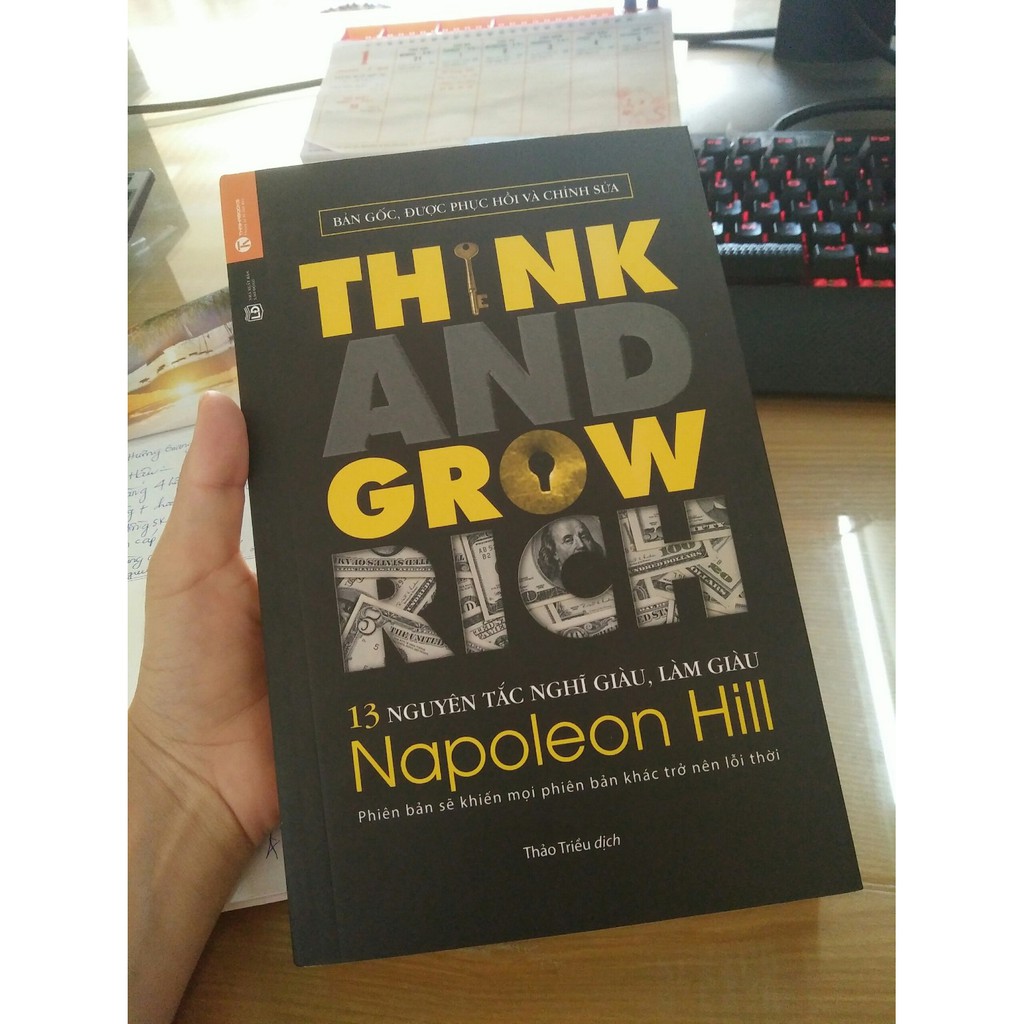 Sách - 13 Nguyên Tắc Nghĩ Giàu Làm Giàu - Think And Grow Rich (Tái Bản)