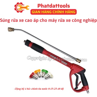 Súng xịt rửa xe cao áp chuyên dụng cho máy rửa xe công nghiệp-Kèm 4 đầu béc chỉnh tia cao cấp