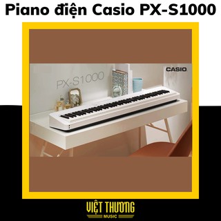 PIANO ĐIỆN CASIO PX-S1000 - Việt Thương Music