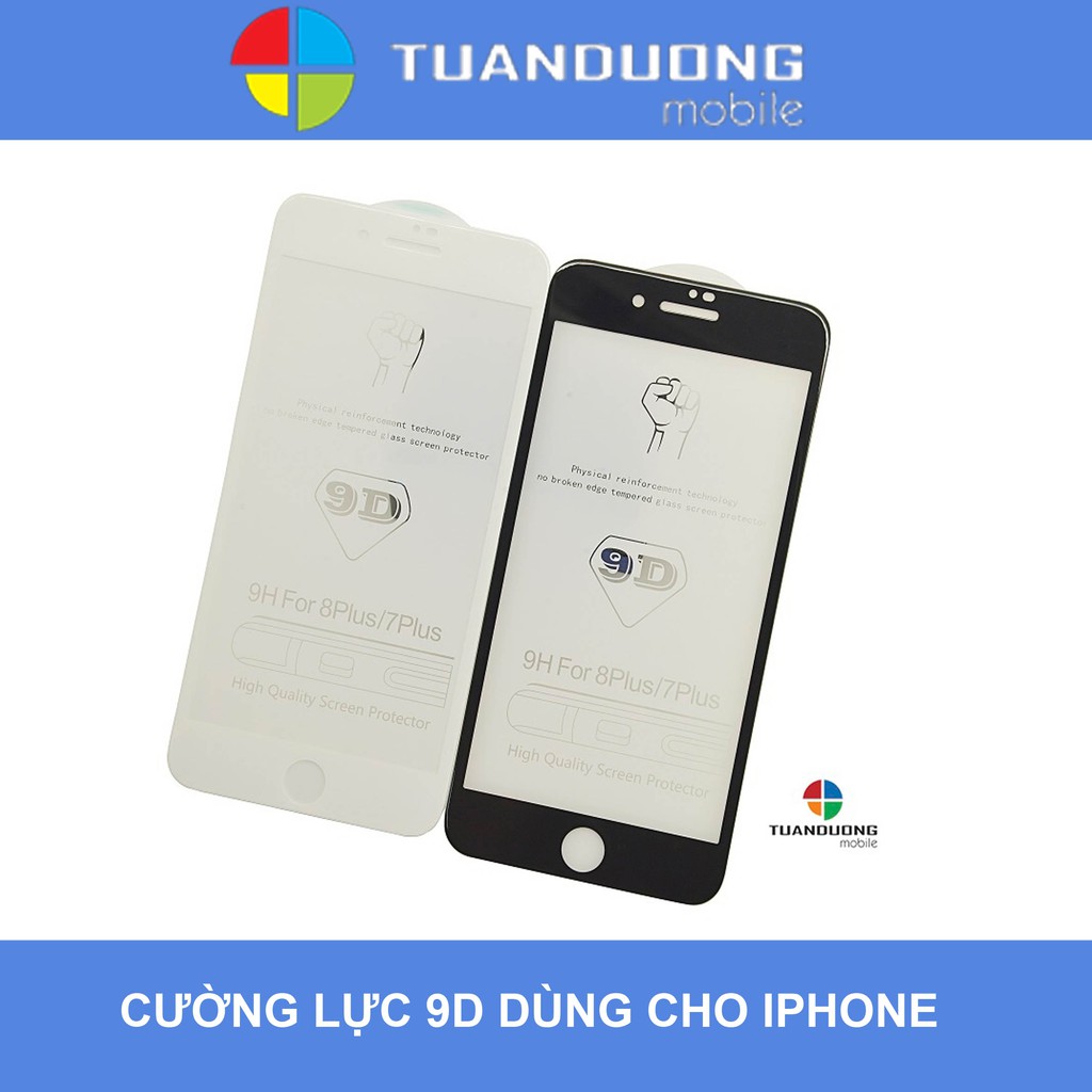 Kính Cường lực 9D Full màn Cho Iphone 6/7/8/X Siêu Hót - Siêu Cứng Bền