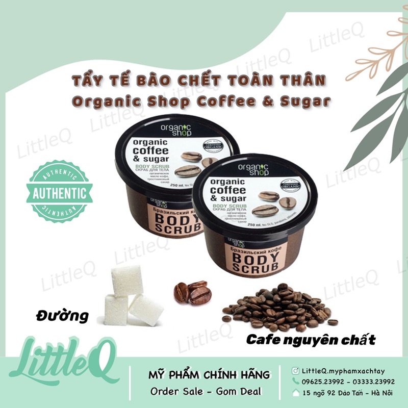 Tẩy da chết body Organic shop ( hàng có bill )