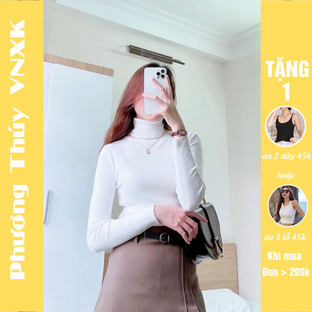 Áo len PHƯƠNG THÚY VNXK cao cấp - áo len cổ lọ kiểu dáng basic phong cách hiện đại hàng Quảng Châu | BigBuy360 - bigbuy360.vn