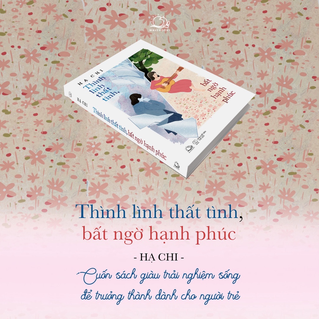 Sách Thình Lình Thất Tình, Bất Ngờ Hạnh Phúc