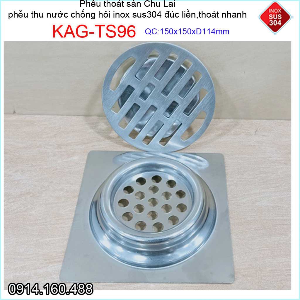 Phễu thoát nước chống hôi 15x15cm KAG-TS96-D114, Thoát sàn Chu Lai ống 11.4cm SUS304 inox đúc dày thoát nhanh chặn tóc t