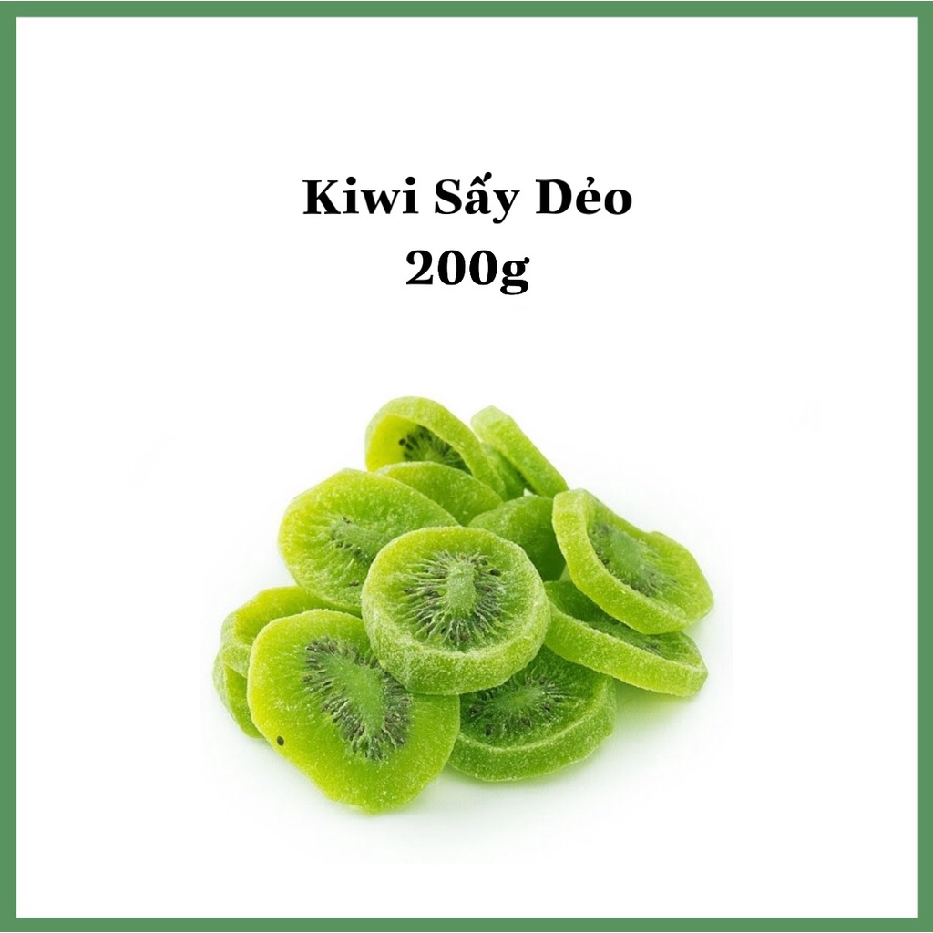 200g Kiwi Sấy Dẻo Làm Bánh Hạt, Kẹo Và Trang Trí Bánh