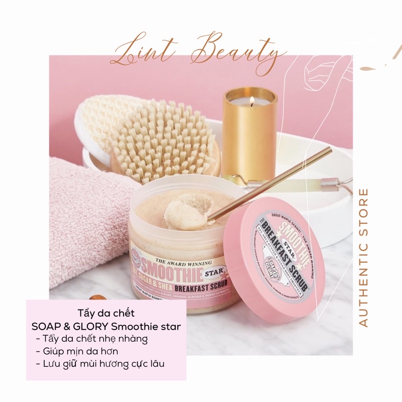 Tẩy da chết SOAP &amp; GLORY Smoothie star 300ml