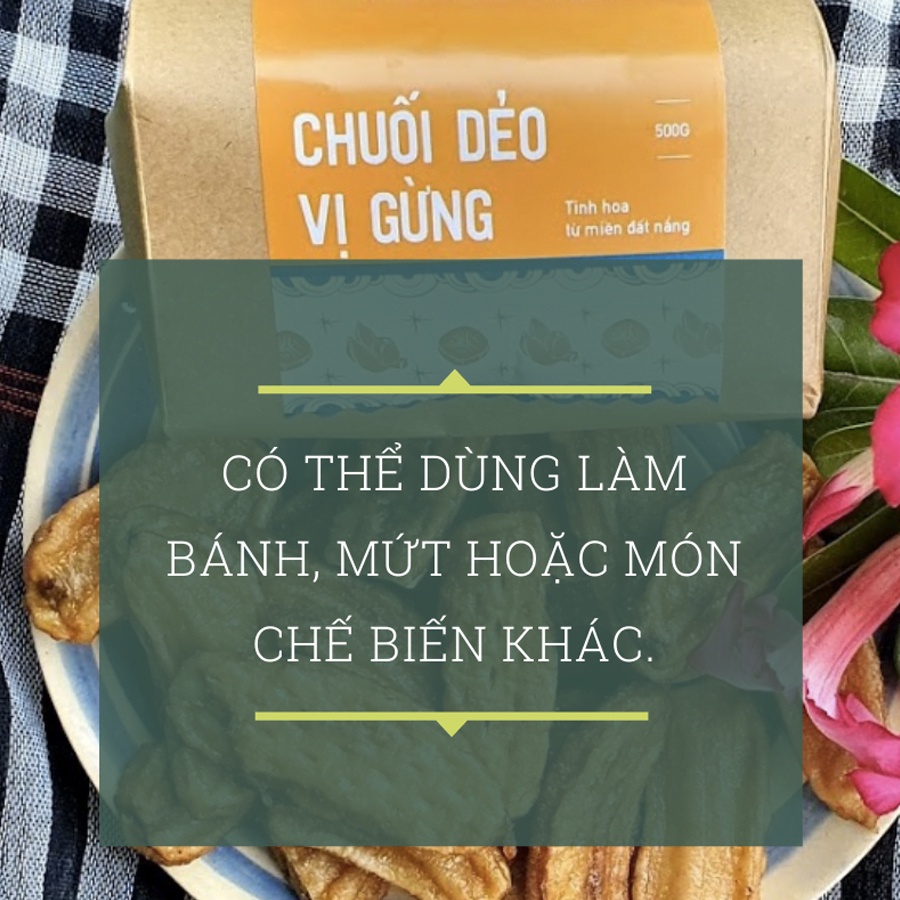 Chuối dẻo vị gừng (Ông Thắng) - 500g