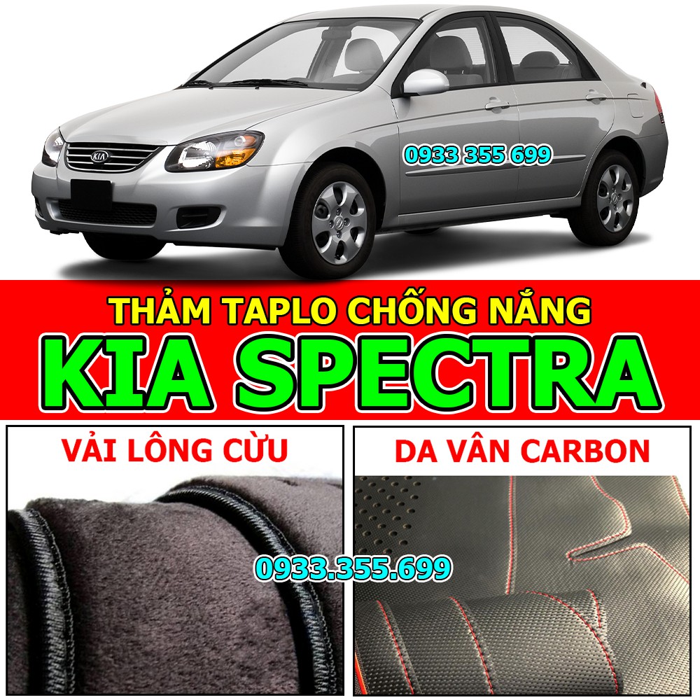 Thảm Taplo KIA SPECTRA bằng Nhung lông Cừu, Da vân Carbon, Da vân Gỗ 2003 2004 2005 2006