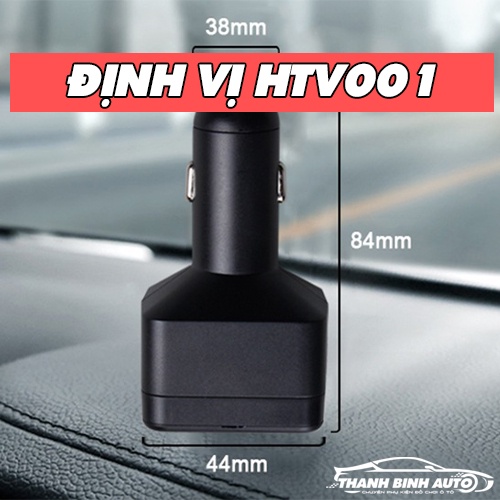 Định Vị Cắm Tẩu Sạc HTV001