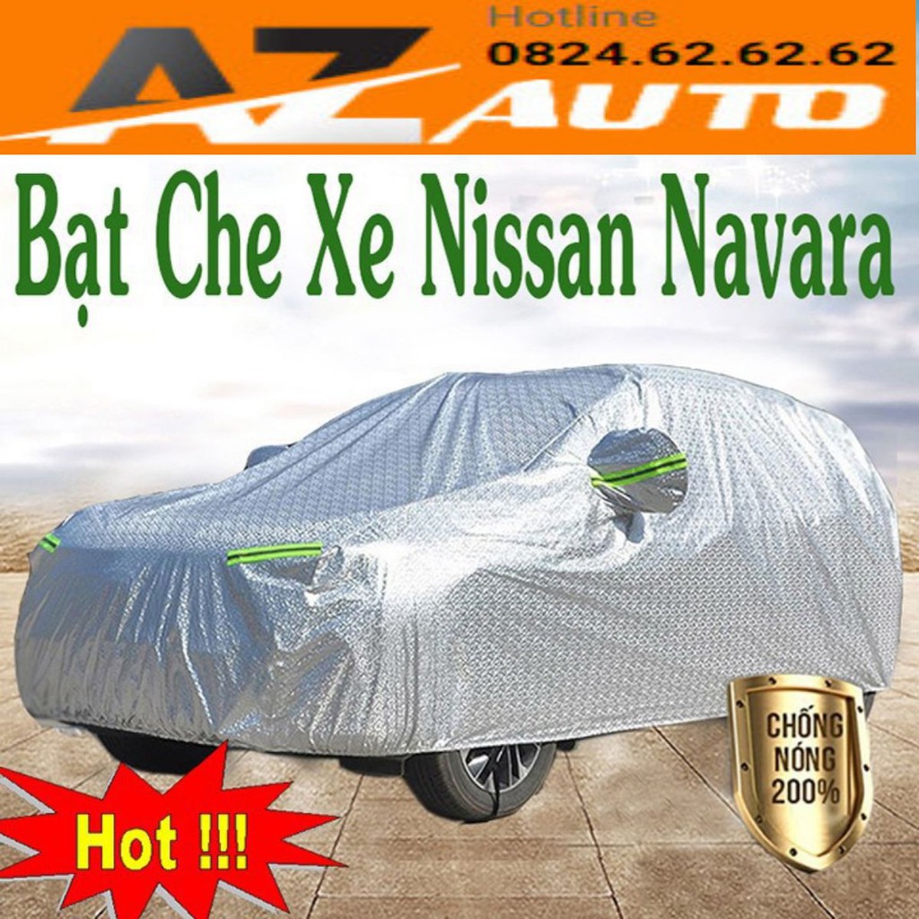 Bạt Phủ ô tô Nissan Navara Cao Cấp, bạt phủ xe ô tô, bạt che ô tô cách nhiệt( hàng cao cấp)