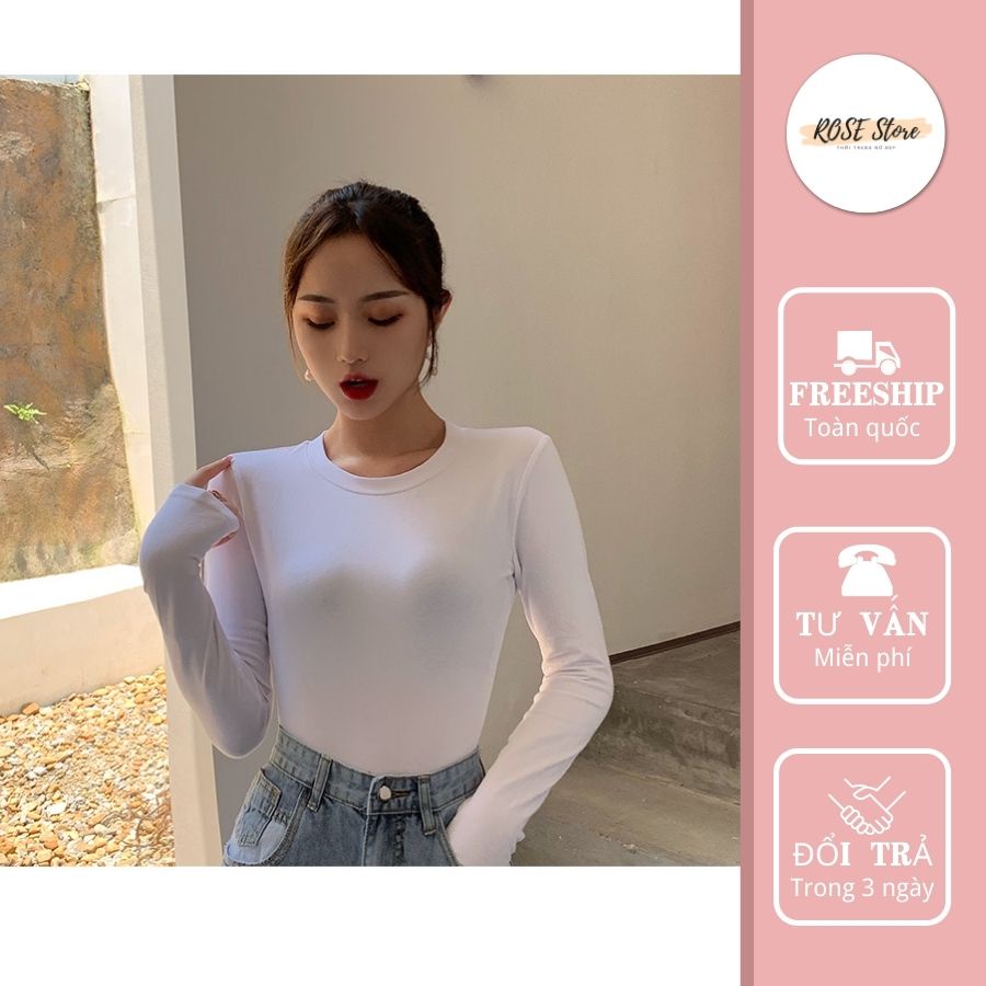 Áo thun body nữ tay dài cổ tròn- ROSE STORE