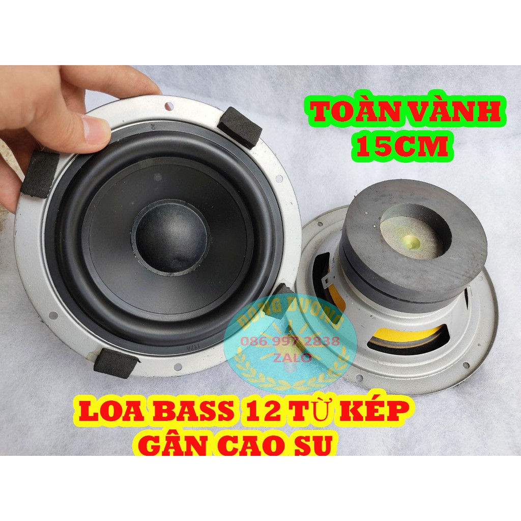 CỦ LOA 12 GÂN CAO SU TỪ KÉP - GIÁ 1 CHIẾC - CỦ LOA RỜI - CỦ LOA 15CM