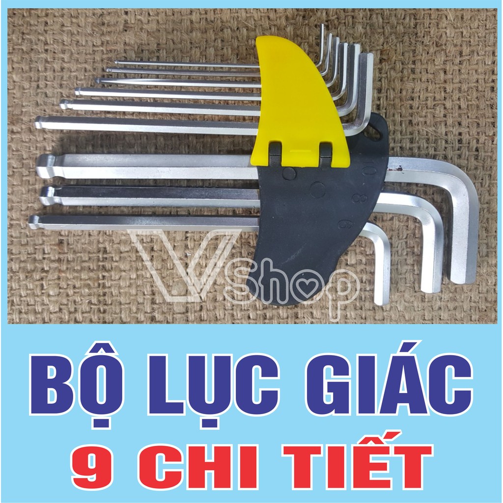 Bộ mở bu lông, ốc vít lục giác. 9 chi tiết