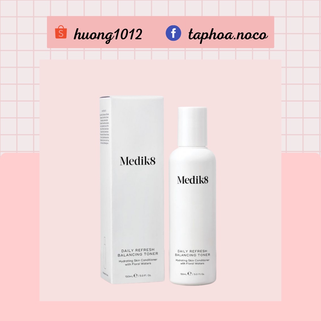 Nước Cân Bằng Da Medik8 Daily Refresh Balancing Toner