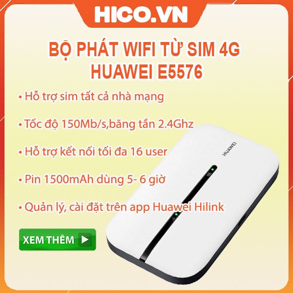 [Mã ELHAMS5 giảm 6% đơn 300K] Bộ Phát Wifi 4G Huawei E5576 150Mb Kết Nối 16 Thiêt Bị - Hàng Chính Hãng Huawei