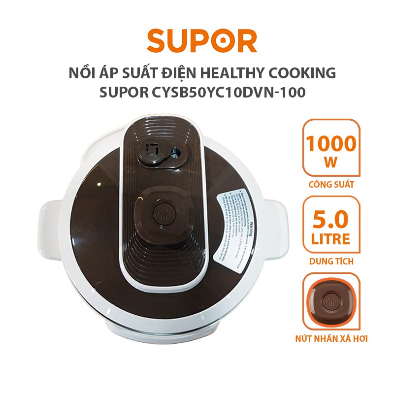 Nồi áp suất điện Healthy Cooking Supor CYSB50YC10DVN-100