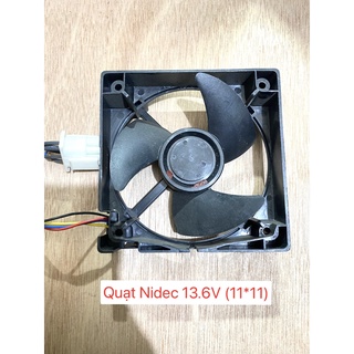 Quạt tủ lạnh nidec 13.6v 4 dây