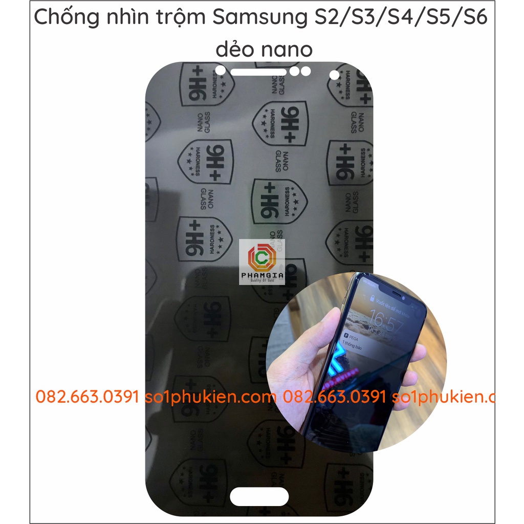 Dán cường lực chống nhìn trộm Samsung S2 / S3 / S4 / S5 / S6 dẻo nano siêu bền