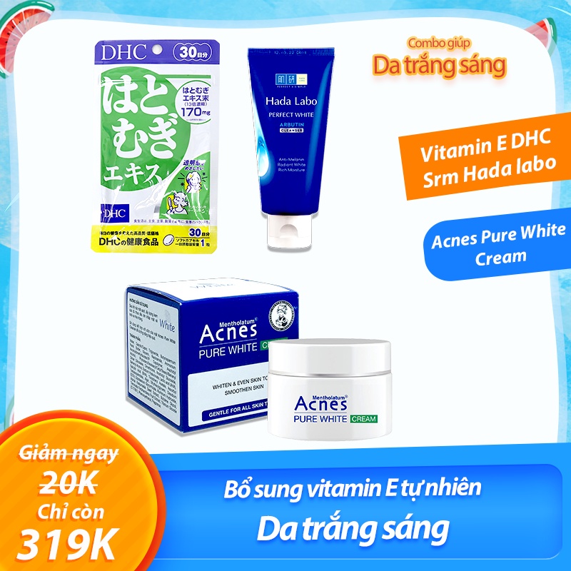 Viên uống trắng da DHC Adlay, sữa rửa mặt Hadalabo giúp trắng da đẹp da kết hợp cùng kem Acnes Pure White ngăn ngừa mụn