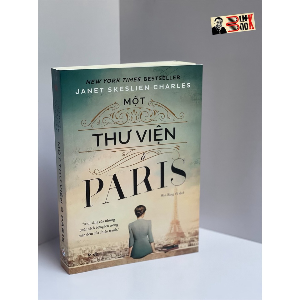Sách - Một thư viện ở Paris – Janet Skeslien Charles – New York Times Bestseller - Tân Việt – NXB Văn Học