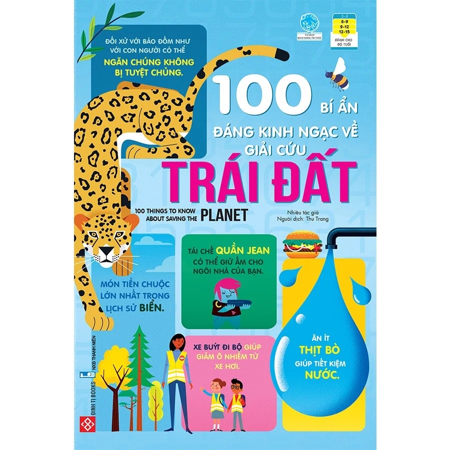 Sách -  100 Bí Ẩn Đáng Kinh Ngạc Về Giải Cứu Trái Đất - 100 Things To Know About Saving The Planet - 8935212357999