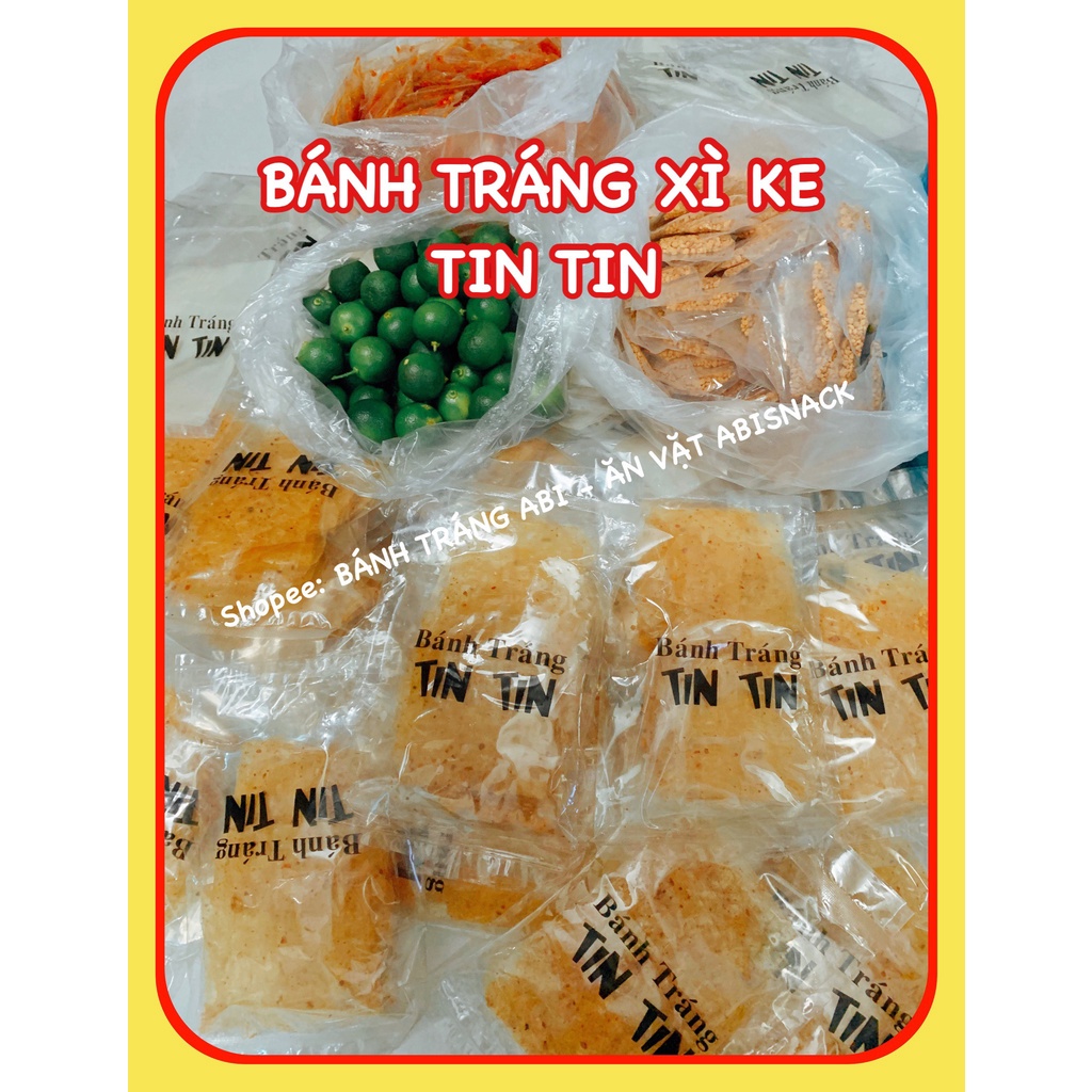 Bánh Tráng Xì ke Hồng Hạnh - Tin Tin - bánh tráng trộn sẵn hàng tận xưởng không qua trung gian - ăn vặt hot hit