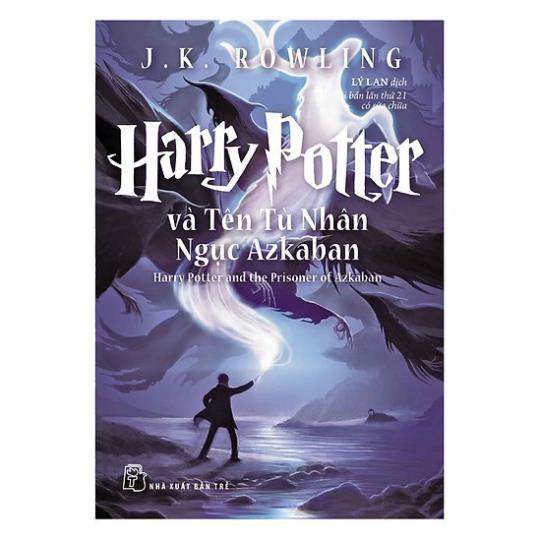 Sách - Harry Potter Và Tên Tù Nhân Ngục Azkaban - Tập 3 - NXB Trẻ