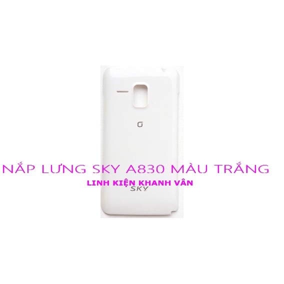 NẮP LƯNG SKY A830 MÀU TRẮNG