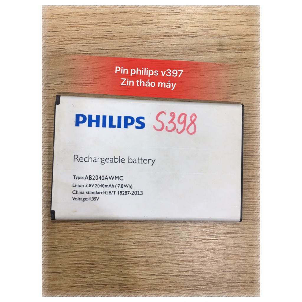 PIN PHILIPS S398 ( zin tháo máy )