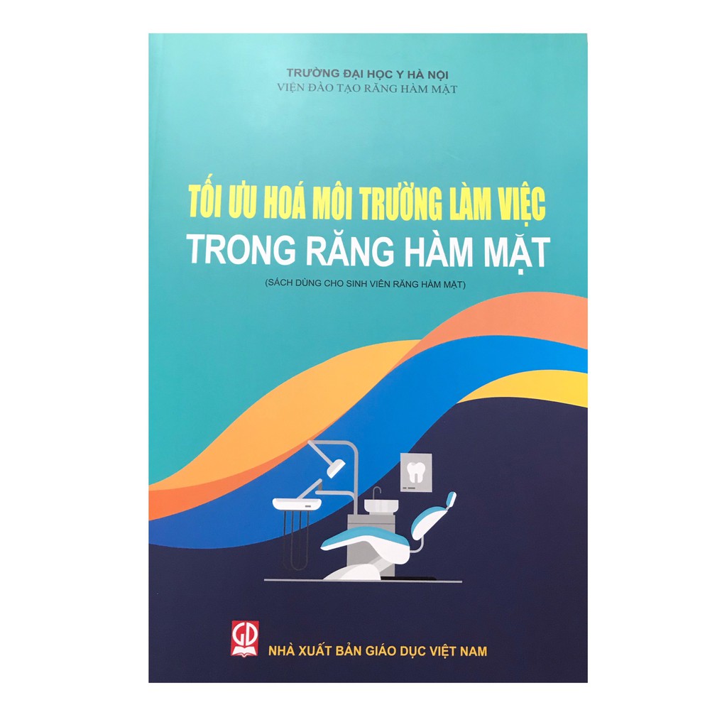 Sách - Tối ưu hóa môi trường làm việc trong răng hàm mặt