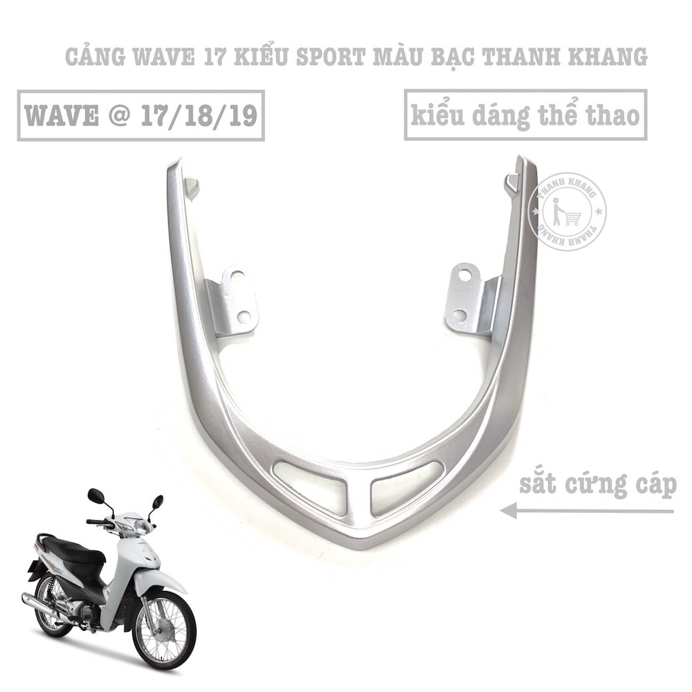 Cảng Wave 17 kiểu Sport màu bạc thanh khang PVN87