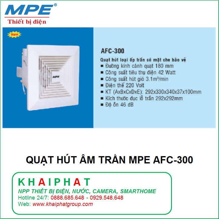 QUẠT HÚT THÔNG GIÓ HÚT MÙI GẮN ÂM TRẦN NHÀ VỆ SINH, NHÀ TẮM WC CÓ ỐNG DẪN PHI 100 MPE AFC-300 - KHẢI PHÁT ELECTRIC