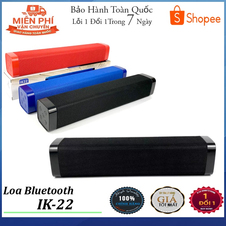 Hàng Mới VềLoa bluetooth IK-22, Loa Thanh Kiểu dáng dài âm thanh cực hay có khe cắm thẻ nhớ Usb [Bảo Hành 12 Tháng]