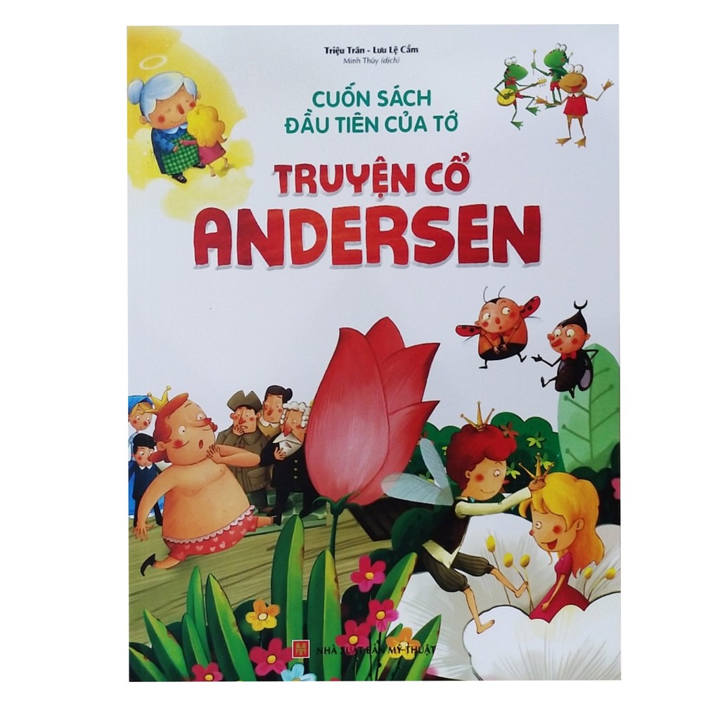 Sách - Cuốn sách đàu tiên của tớ truyện cổ Andersen