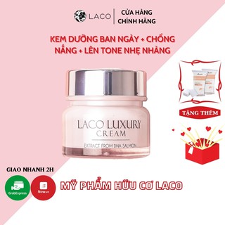 ✅CHÍNH HÃNG✅Kem Dưỡng Da Ban Ngày LACO - LUXURY CREAM Chống Nắng, Dưỡng Trắng Da, Thay Thế Kem Nền Phù Hợp Mọi Loại Da