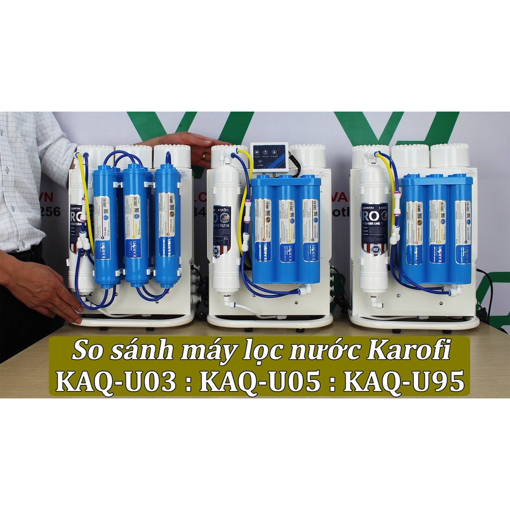 Máy Lọc Nước Karofi S-s038, KAQ U05, KAQ U95