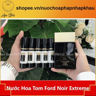 Nước Hoa Nam Tom Ford Noir Extreme Chai Dung Tích 5ml 10ml [cam kết hàng chuẩn]