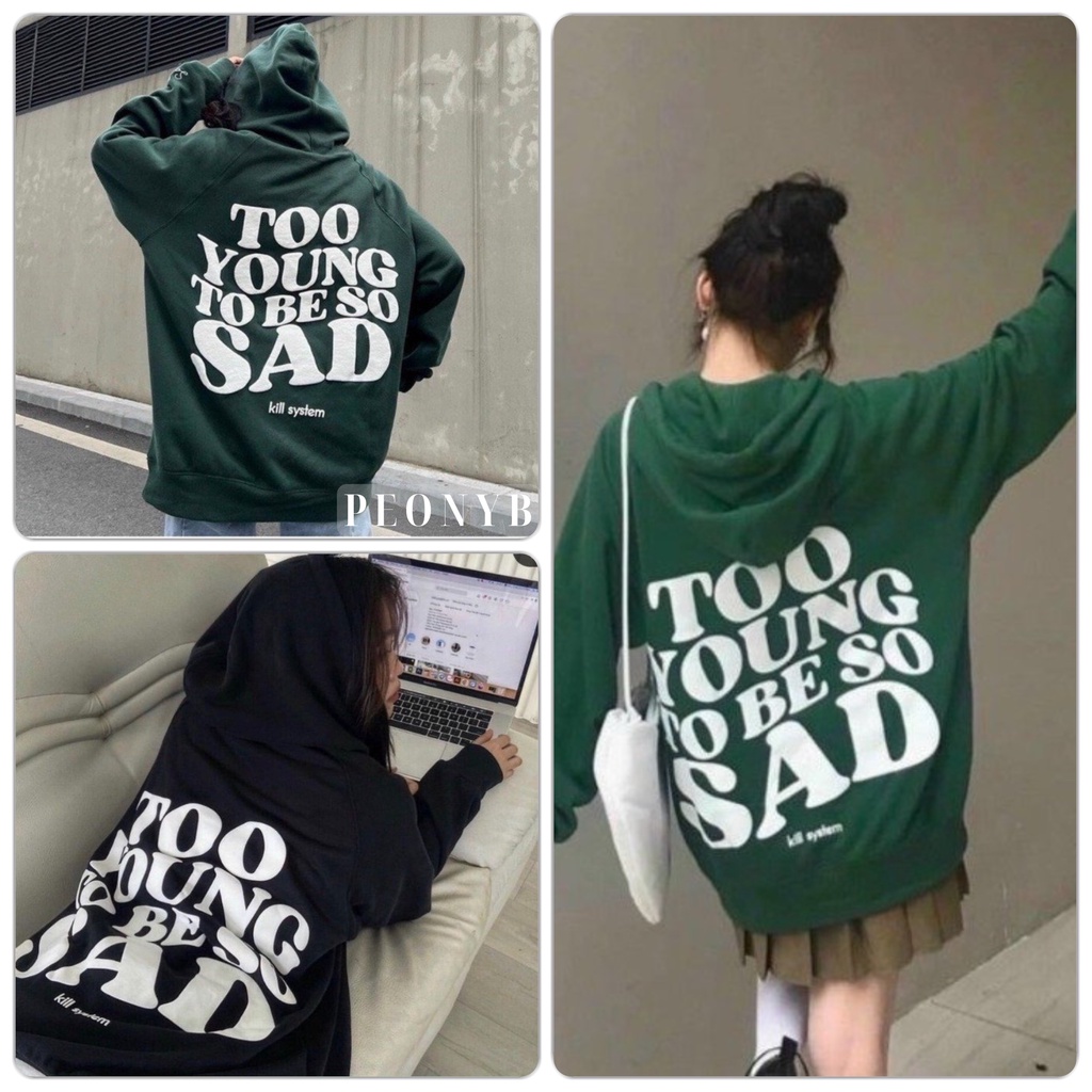 Áo hoodie nỉ ngoại So Sad Unisex [FREESHIP] Hoodies form rộng tay phồng kiểu dáng đường phố cá tính hàn quốc peonyb đẹp