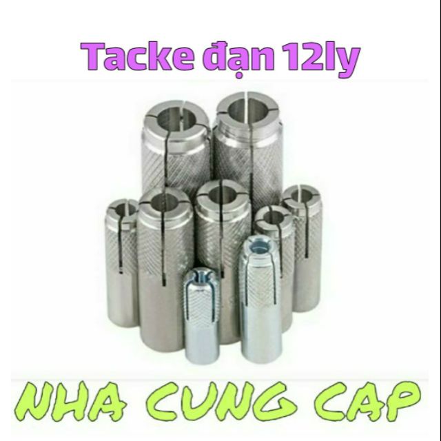(GIÁ HỦY DIỆT) TACKE ĐẠN 12LY