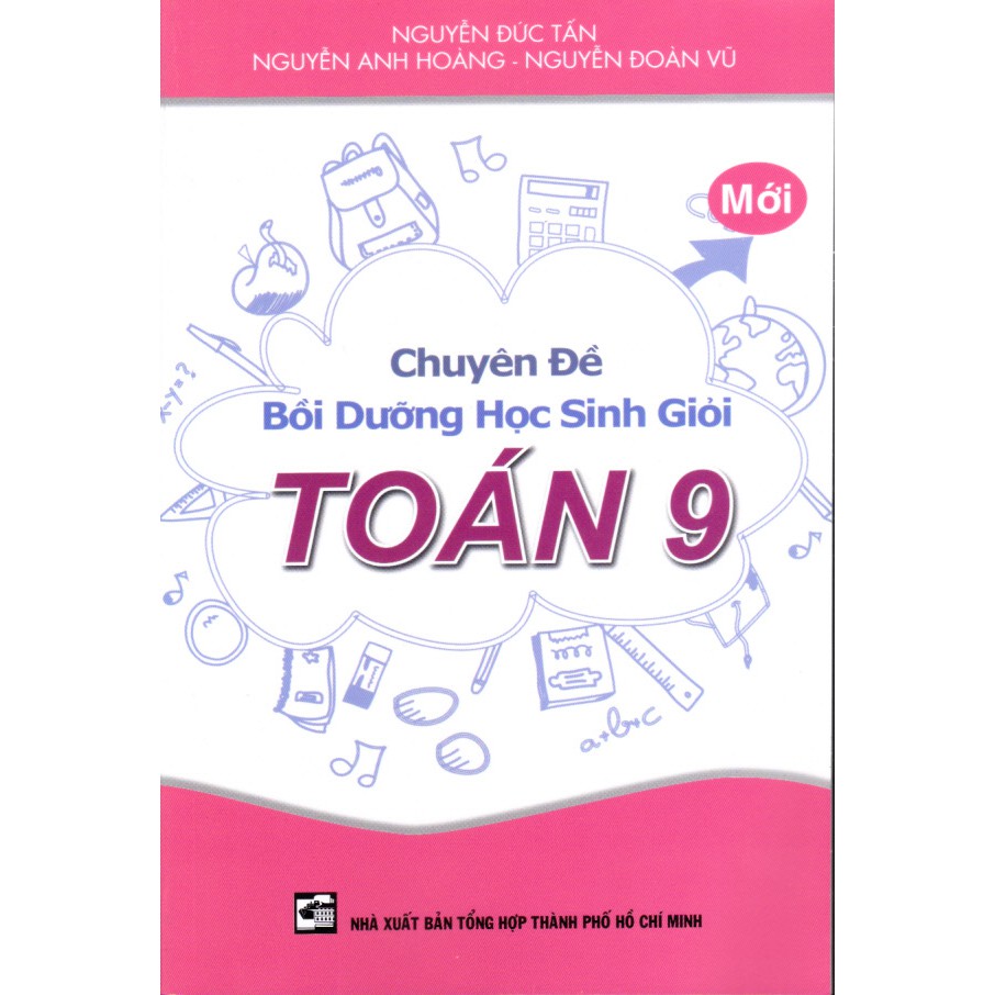 Sách - Chuyên đề bồi dưỡng học sinh giỏi Toán 9