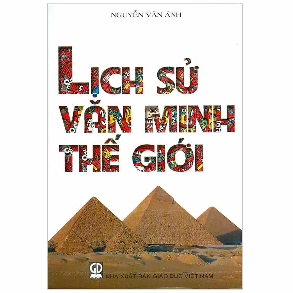 Sách Lịch Sử Văn Minh Thế Giới