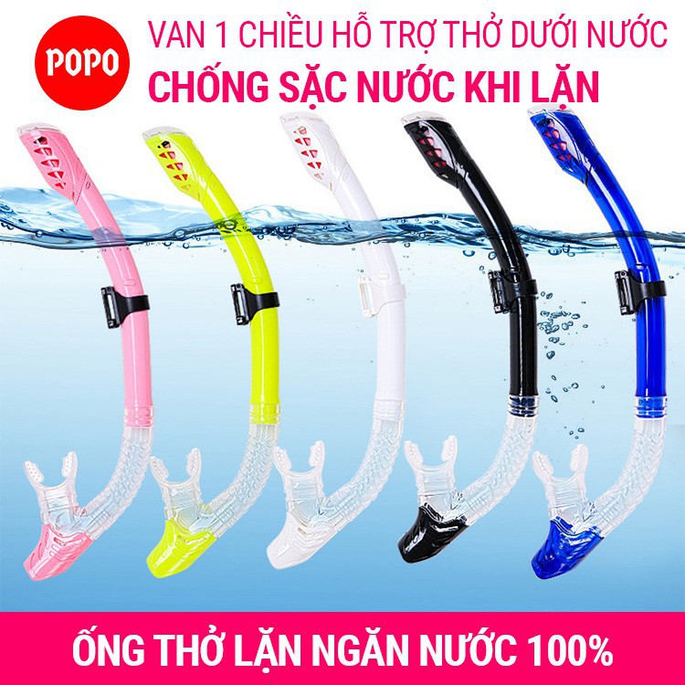 Ống thở lặn biển POPO-SNOR van 1 chiều ngăn nước tuyệt đối chất liệu cao cấp dùng như khi ngắm san hô