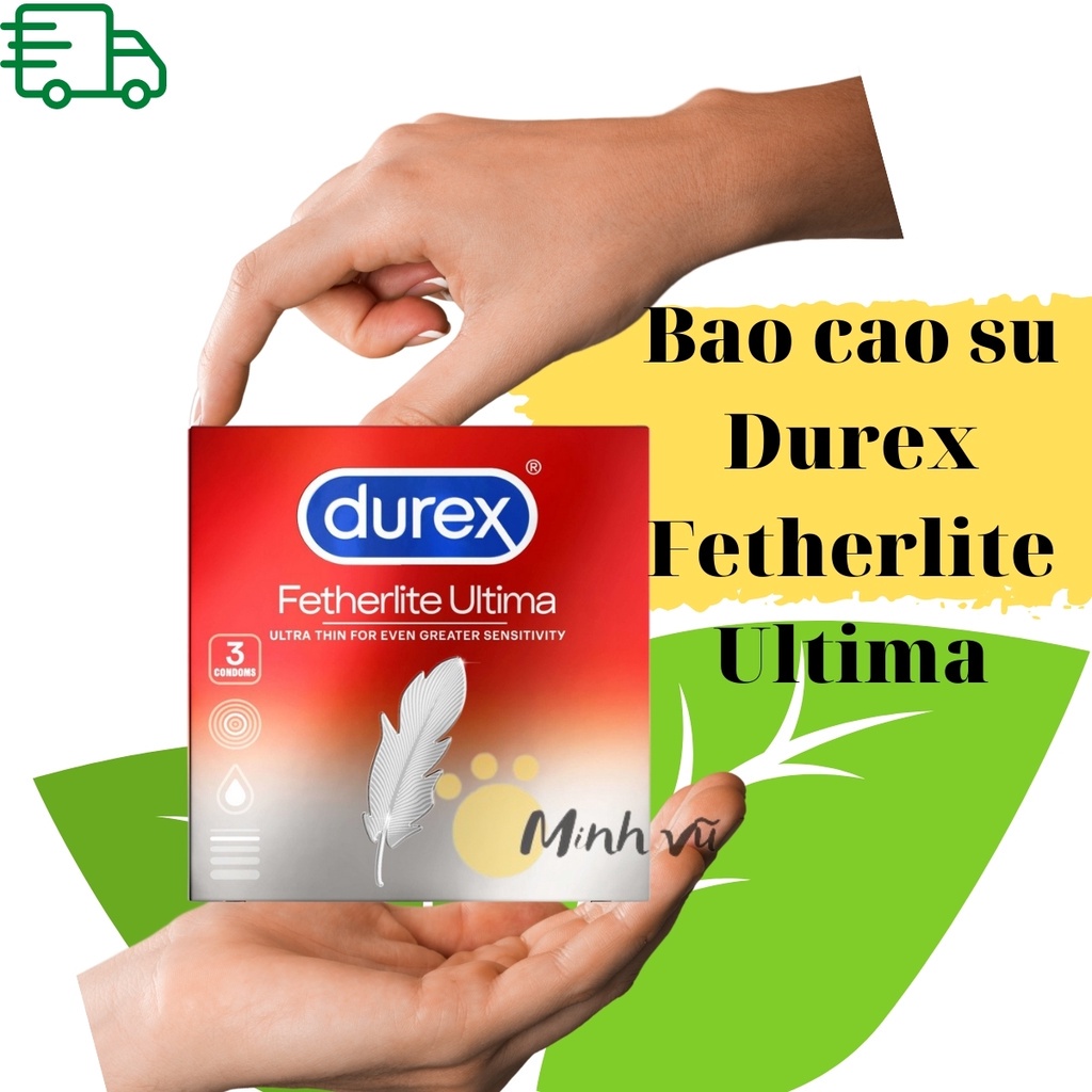 [ Có video ảnh thật ] Bộ 03 hộp Bao cao su Durex  Fetherlite Ultima, bcs siêu mỏng