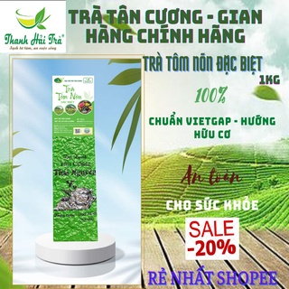 Trà tân cương trà tôm nõn loại đặc biệt 1kg đặc sản chè thái nguyên